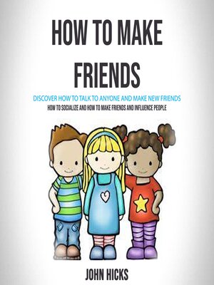 cover image of How to Make Friends